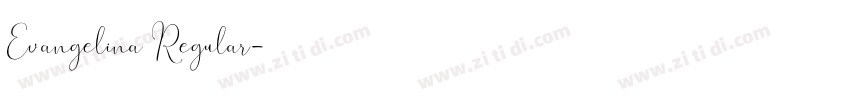 Evangelina Regular字体转换